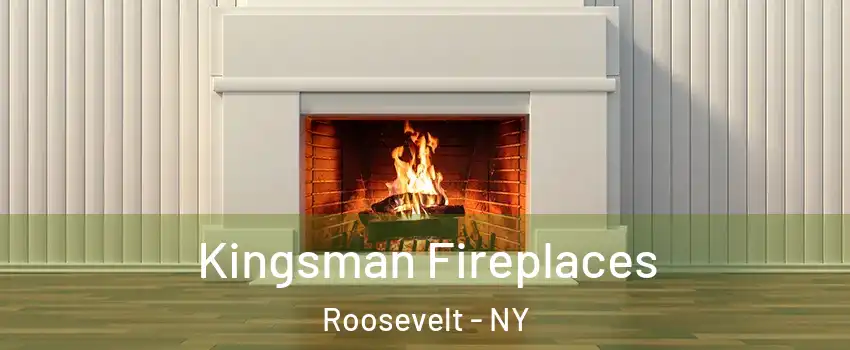 Kingsman Fireplaces Roosevelt - NY